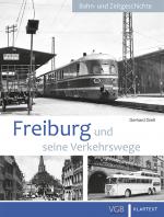 Cover-Bild Freiburg und seine Verkehrswege