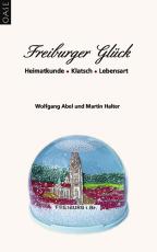 Cover-Bild Freiburger Glück
