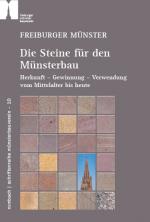 Cover-Bild Freiburger Münster – Die Steine für den Münsterbau
