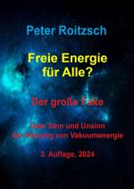 Cover-Bild Freie Energie für Alle? Der große Fake.