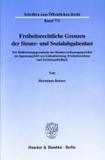 Cover-Bild Freiheitsrechtliche Grenzen der Steuer- und Sozialabgabenlast.