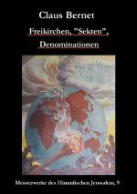 Cover-Bild Freikirchen, „Sekten“, Denominationen