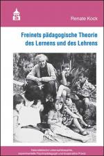 Cover-Bild Freinets pädagogische Theorie des Lernens und des Lehrens