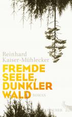 Cover-Bild Fremde Seele, dunkler Wald