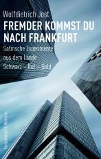 Cover-Bild Fremder, kommst du nach Frankfurt