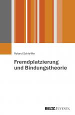 Cover-Bild Fremdplatzierung und Bindungstheorie