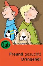 Cover-Bild Freund gesucht! Dringend!