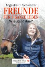 Cover-Bild Freunde für`s ganze Leben