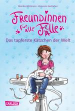 Cover-Bild Freundinnen für alle Felle, Band 4: Freundinnen für alle Felle - Das tapferste Kätzchen der Welt