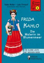 Cover-Bild Frida Kahlo - Die Malerin im Blumenmeer