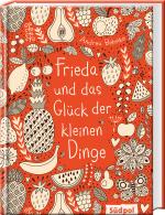 Cover-Bild Frieda und das Glück der kleinen Dinge