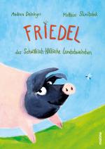 Cover-Bild Friedel, das Schwäbisch-Hällische Landschweinchen
