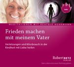 Cover-Bild Frieden machen mit meinem Vater