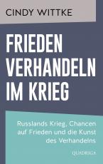 Cover-Bild Frieden verhandeln im Krieg