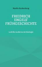 Cover-Bild Friedrich Engels' Frühgeschichte