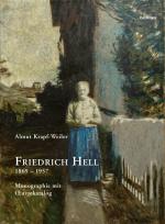 Cover-Bild Friedrich Hell (1869 – 1957)