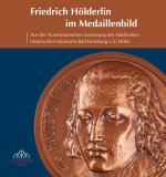 Cover-Bild Friedrich Hölderlin im Medaillenbild