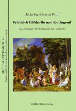 Cover-Bild Friedrich Hölderlin und die Jugend
