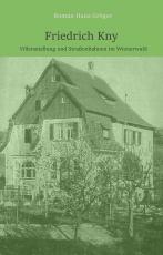 Cover-Bild Friedrich Knysche Wienerwald -Bahnen und -Bauunternehmungen