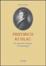 Cover-Bild Friedrich Kuhlau - Ein deutscher Musiker in Kopenhagen