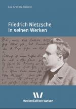 Cover-Bild Friedrich Nietzsche in seinen Werken