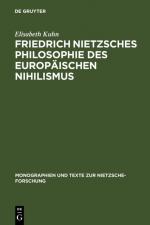 Cover-Bild Friedrich Nietzsches Philosophie des europäischen Nihilismus