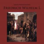 Cover-Bild Friedrich Wilhelm I.