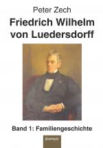 Cover-Bild Friedrich Wilhelm von Luedersdorff (Band 1)