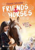 Cover-Bild Friends & Horses – Schritt, Trab, Kuss
