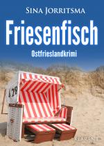 Cover-Bild Friesenfisch. Ostfrieslandkrimi