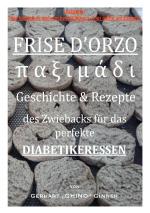 Cover-Bild Frise d'orzo, παξιμάδι,