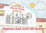 Cover-Bild Frisenius Zack sucht die Sonne/Frisenius Zack auf Sylt (Wendecover)