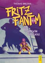 Cover-Bild Fritz Fantom - Der Schrecken der Schule