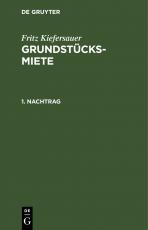 Cover-Bild Fritz Kiefersauer: Grundstücksmiete / Nachtrag 1.