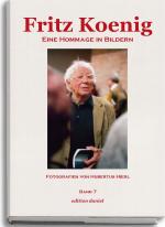 Cover-Bild Fritz Koenig - Eine Hommage in Bildern. Band 7
