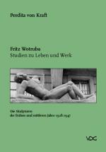 Cover-Bild Fritz Wotruba. Studien zu Leben und Werk
