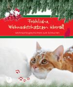 Cover-Bild Fröhliche Weihnachtskatzen überall