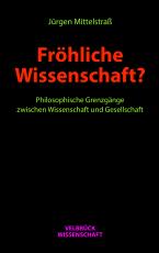 Cover-Bild Fröhliche Wissenschaft?