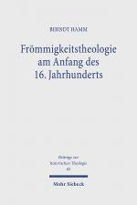 Cover-Bild Frömmigkeitstheologie am Anfang des 16. Jahrhunderts