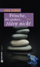 Cover-Bild Frösche, die quaken, töten nicht