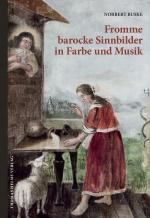 Cover-Bild Fromme barocke Sinnbilder in Farbe und Musik