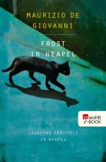 Cover-Bild Frost in Neapel: Lojacono ermittelt in Neapel