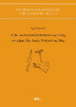 Cover-Bild Früh- und hochmittelalterliches Werkzeug zwischen Elbe, Saale, Weichsel und Bug