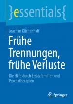 Cover-Bild Frühe Trennungen, frühe Verluste