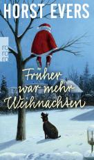 Cover-Bild Früher war mehr Weihnachten