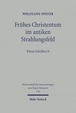 Cover-Bild Frühes Christentum im antiken Strahlungsfeld