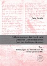 Cover-Bild Frühnennungen der Nord- und Osttiroler Gemeindenamen. Von den Anfängen bis 1500 / Frühnennungen der Nord- und Osttiroler Gemeindenamen. Von den Anfängen bis 1500