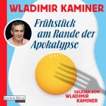 Cover-Bild Frühstück am Rande der Apokalypse