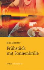 Cover-Bild Frühstück mit Sonnenbrille