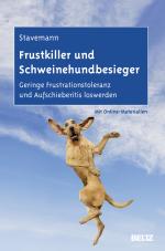 Cover-Bild Frustkiller und Schweinehundbesieger